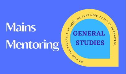 Mains Mentoring for GS